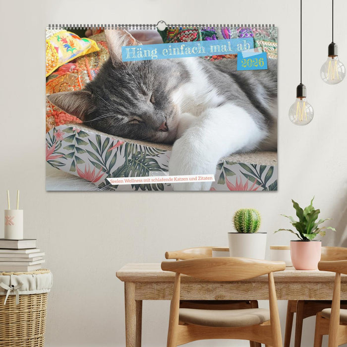 Häng einfach mal ab (CALVENDO Wandkalender 2026)