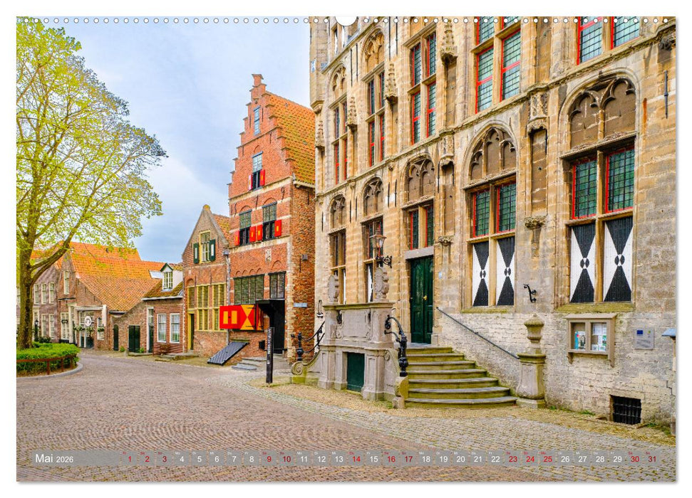 Ein Blick auf Veere in Zeeland (CALVENDO Wandkalender 2026)