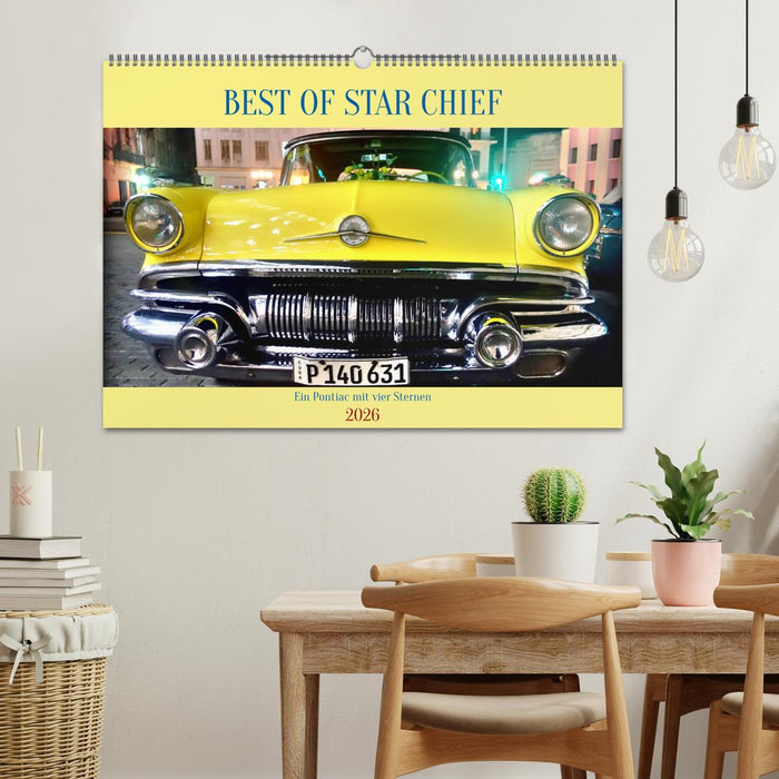 BEST OF STAR CHIEF - Ein Pontiac mit vier Sternen (CALVENDO Wandkalender 2026)