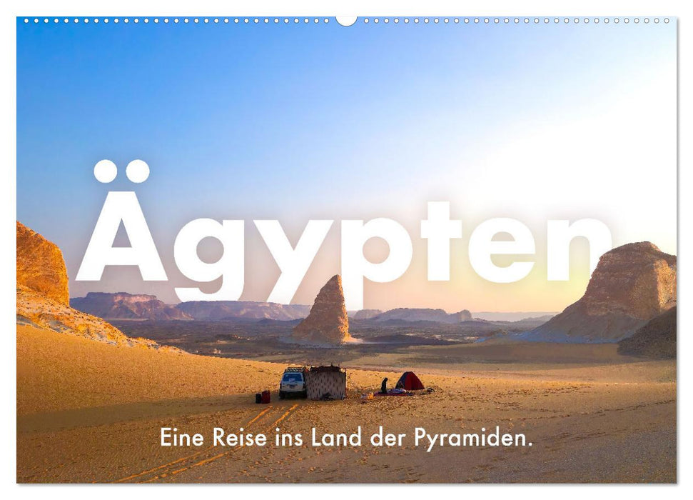Ägypten - Eine Reise ins Land der Pyramiden. (CALVENDO Wandkalender 2026)