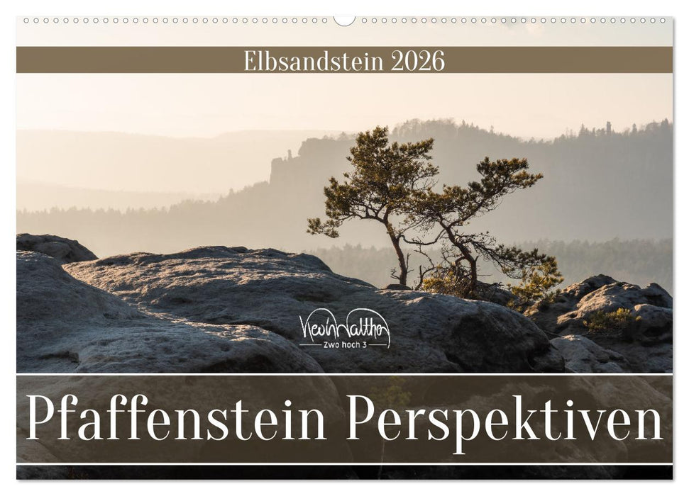 Pfaffenstein Perspektiven - Elbsandstein (CALVENDO Wandkalender 2026)