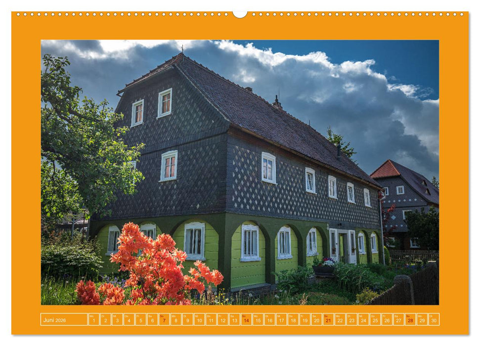 Umgebindehäuser in der schönen Oberlausitz (CALVENDO Wandkalender 2026)