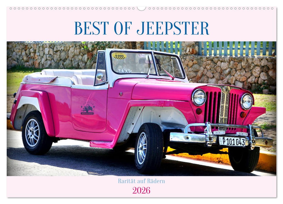 BEST OF JEEPSTER - Rarität auf Rädern (CALVENDO Wandkalender 2026)