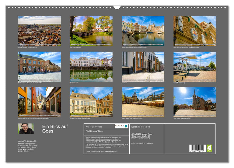 Ein Blick auf Goes (CALVENDO Wandkalender 2026)