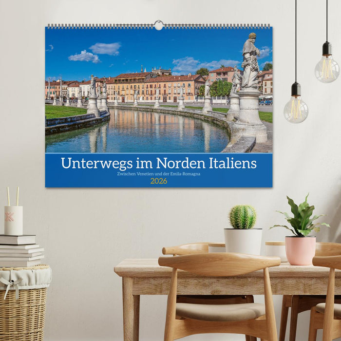 Unterwegs in Norditalien (CALVENDO Wandkalender 2026)
