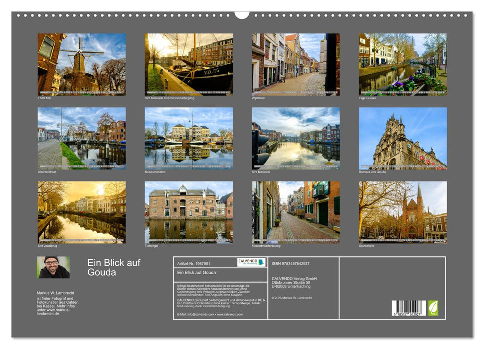 Ein Blick auf Gouda (CALVENDO Wandkalender 2026)