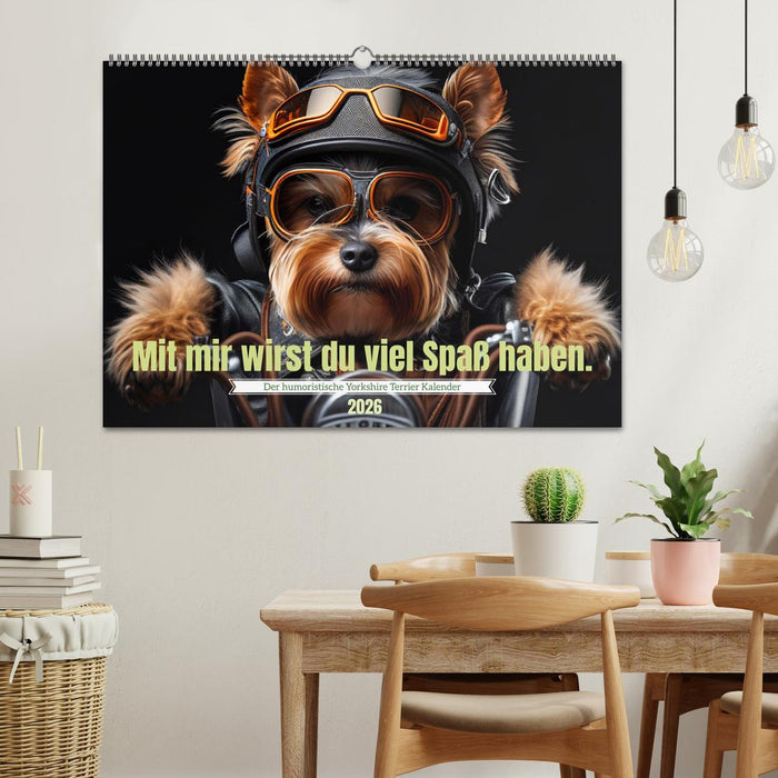 Der humoristische Yorkshire Terrier Kalender (CALVENDO Wandkalender 2026)