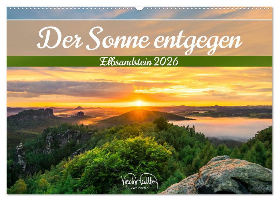 Der Sonne entgegen – Elbsandstein (CALVENDO Wandkalender 2026)