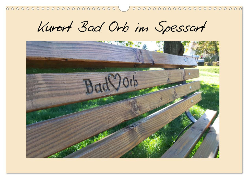 Kurort Bad Orb im Spessart (CALVENDO Wandkalender 2026)