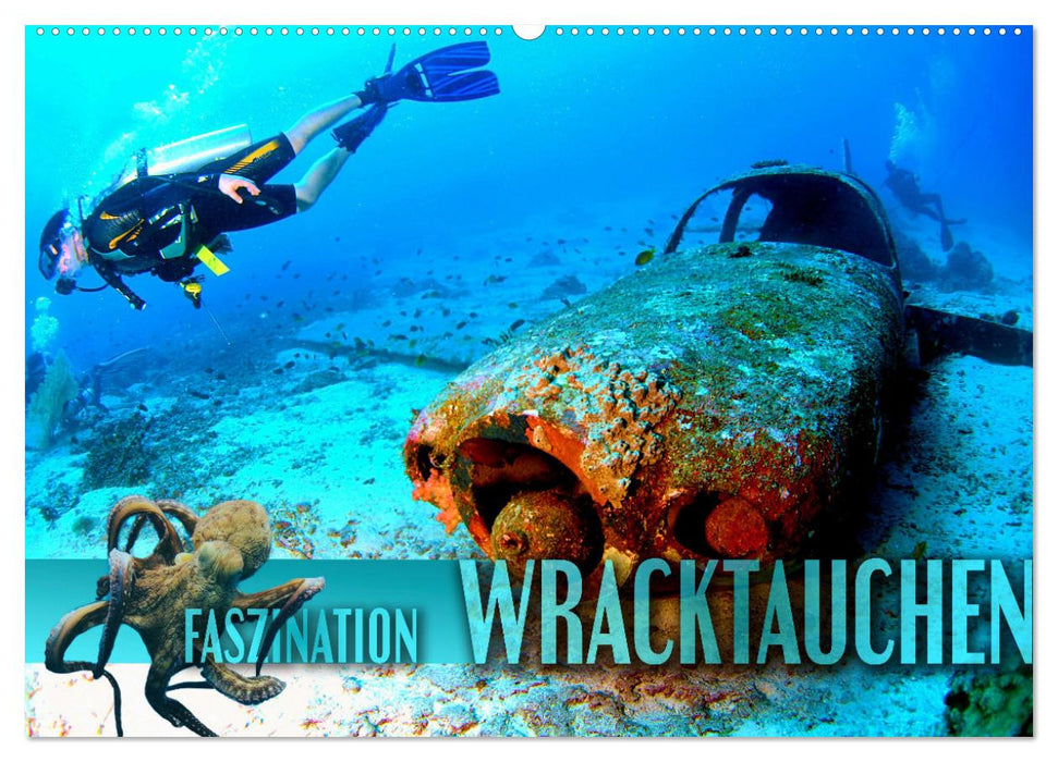 Faszination Wracktauchen (CALVENDO Wandkalender 2026)