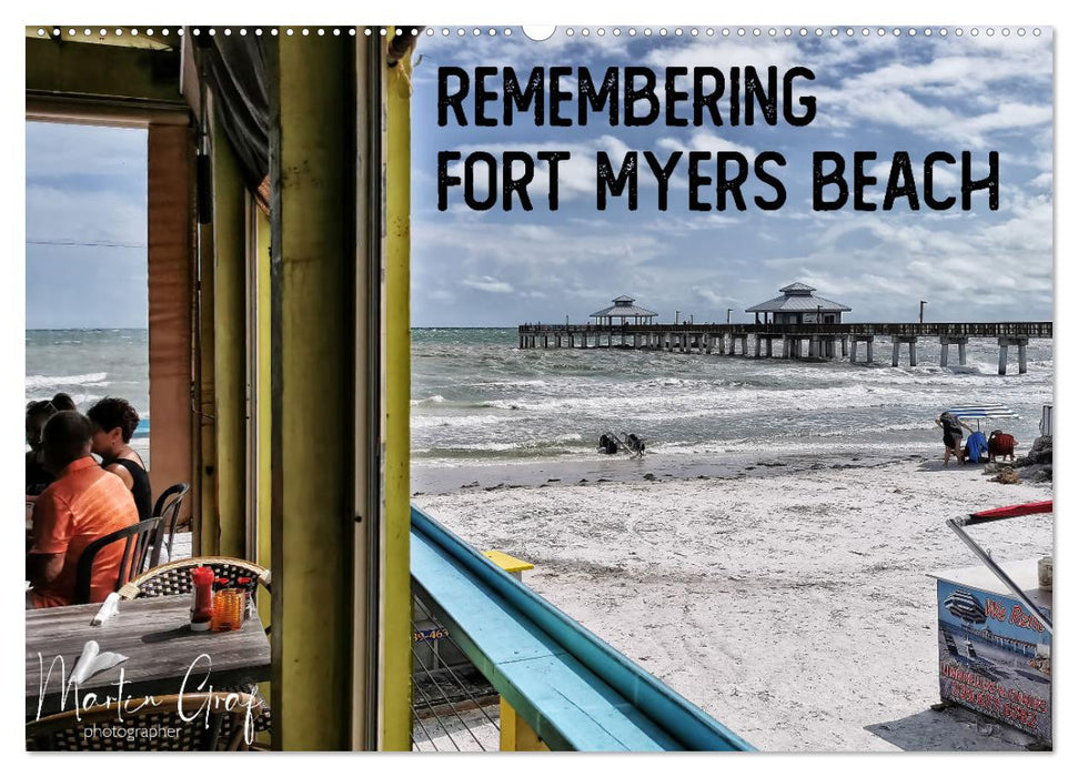 Remembering Fort Myers Beach (CALVENDO Wandkalender 2026)