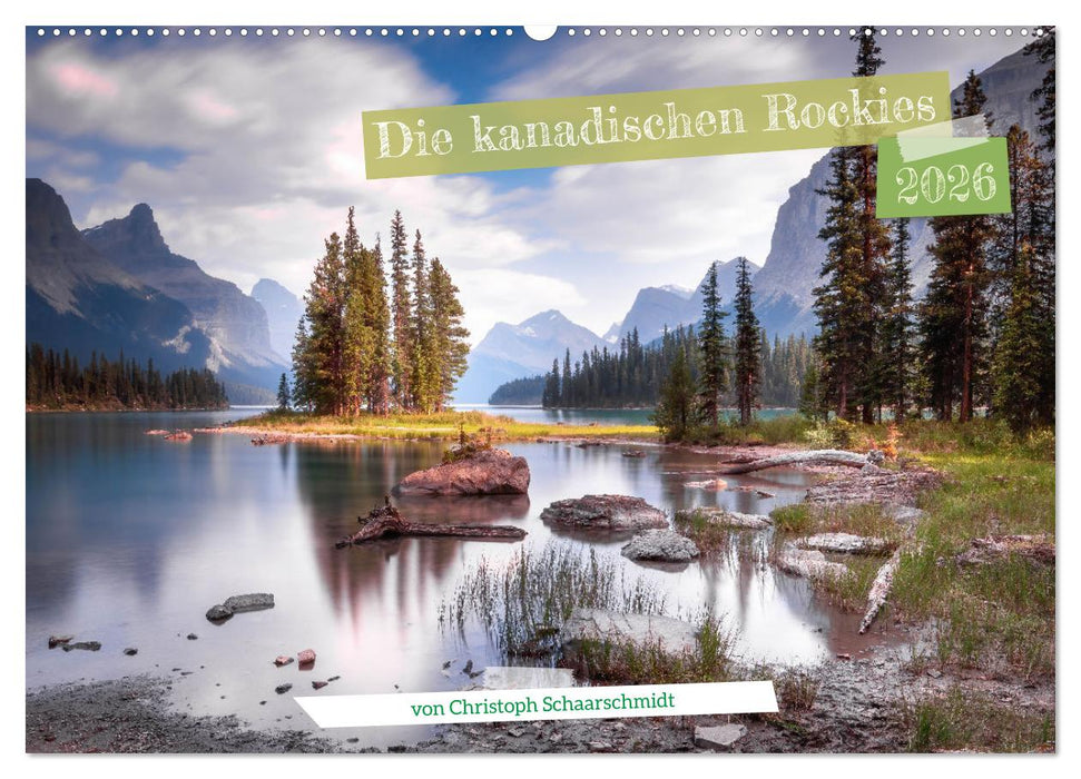 Die kanadischen Rockies (CALVENDO Wandkalender 2026)