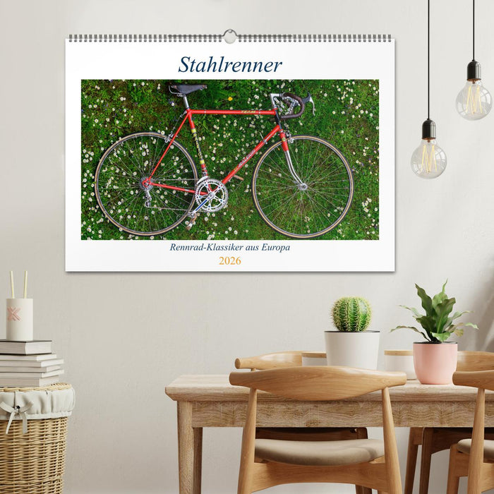 Stahlrenner - Rennrad-Klassiker aus Europa (CALVENDO Wandkalender 2026)