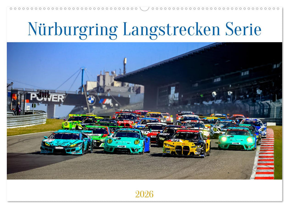 Nüburgring Langstrecken Serie 2026 (CALVENDO Wandkalender 2026)