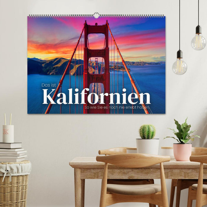 Das ist Kalifornien - So wie Sie es noch nie erlebt haben. (CALVENDO Wandkalender 2026)