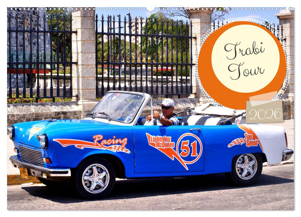 Trabi Tour (CALVENDO Wandkalender 2026)