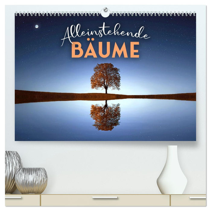 Alleinstehende Bäume (CALVENDO Premium Wandkalender 2026)