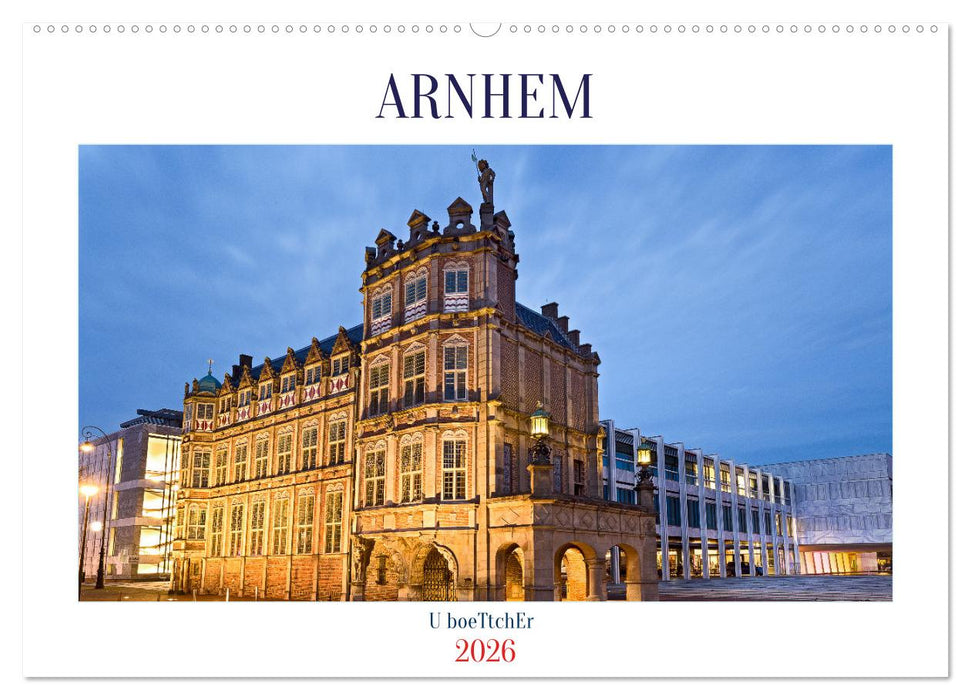 ARNHEM (CALVENDO Wandkalender 2026)