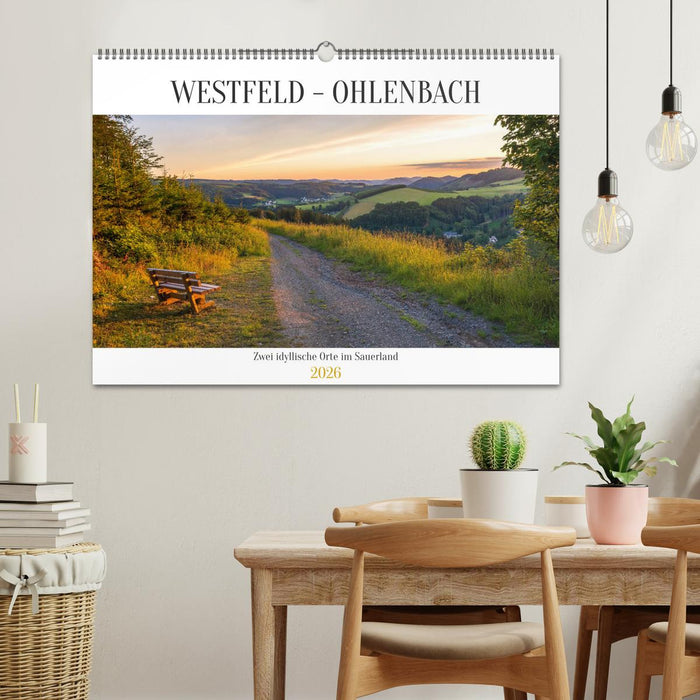 Westfeld-Ohlenbach - zwei idyllische Orte im Sauerland (CALVENDO Wandkalender 2026)