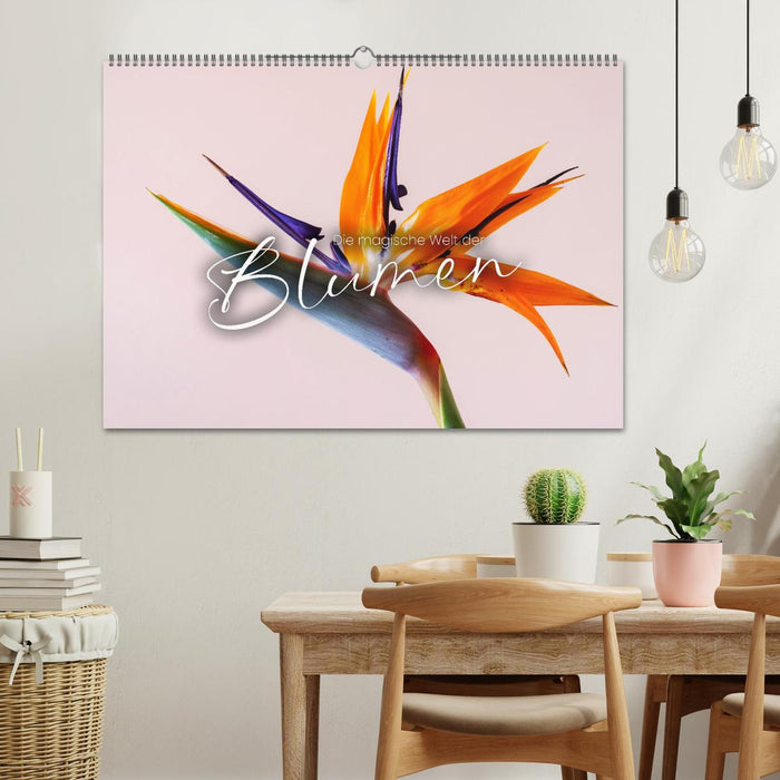 Die magische Welt der Blumen (CALVENDO Wandkalender 2026)