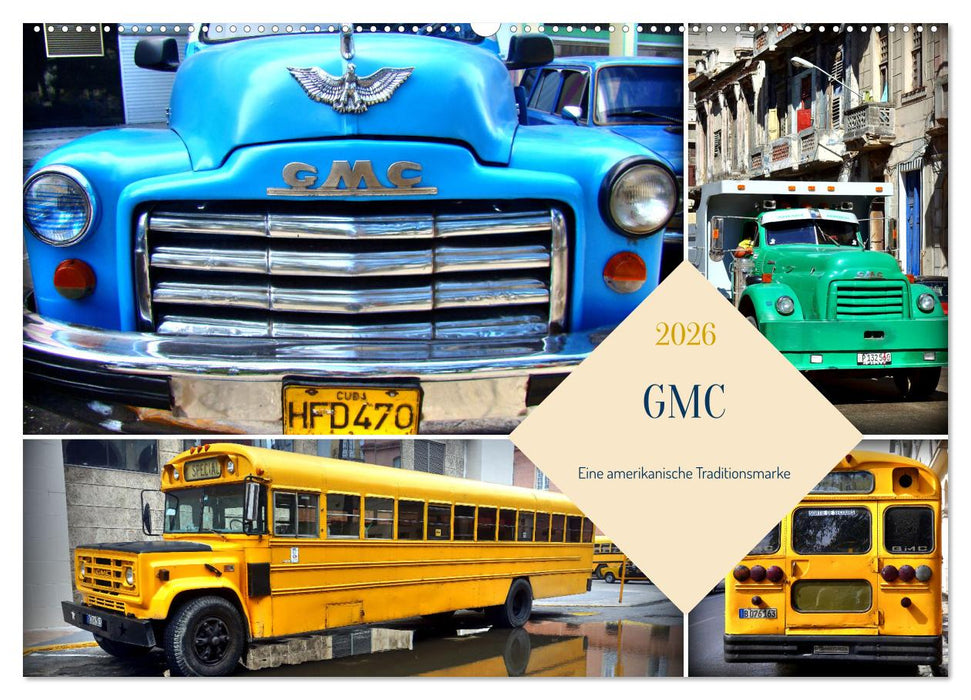 GMC - Eine amerikanische Traditionsmarke (CALVENDO Wandkalender 2026)
