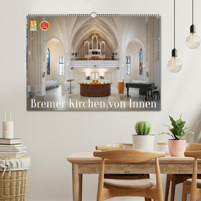 Bremer Kirchen von Innen (CALVENDO Wandkalender 2026)