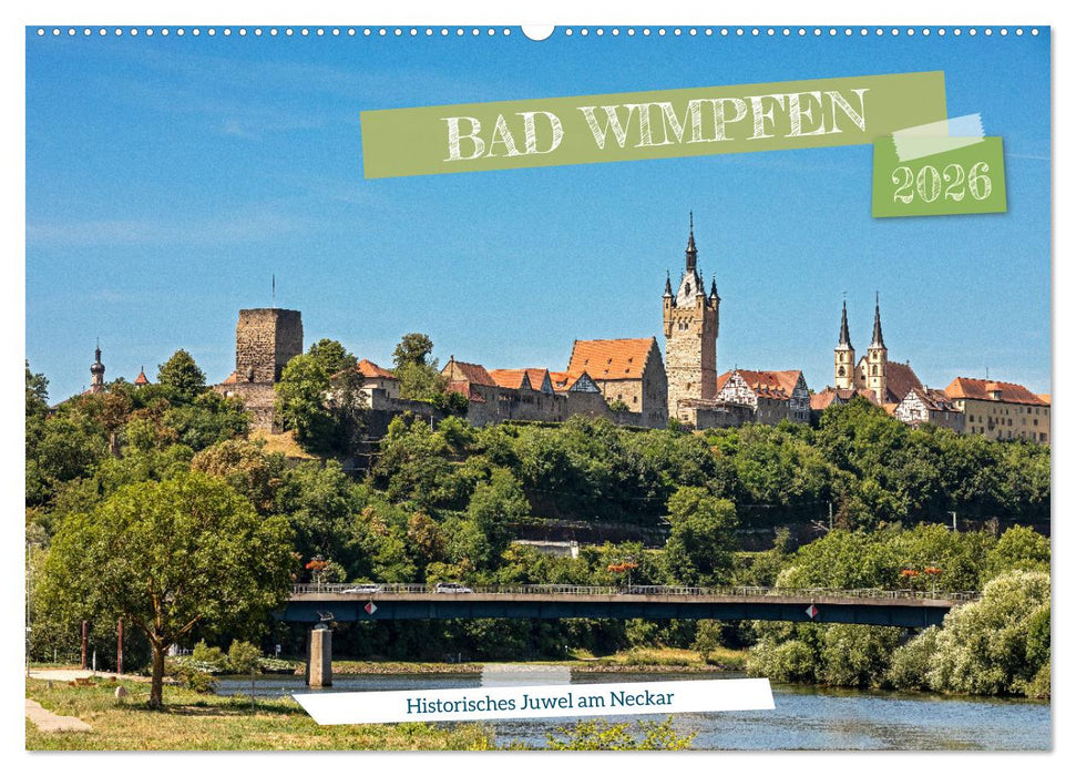 Bad Wimpfen - Historisches Juwel am Neckar (CALVENDO Wandkalender 2026)