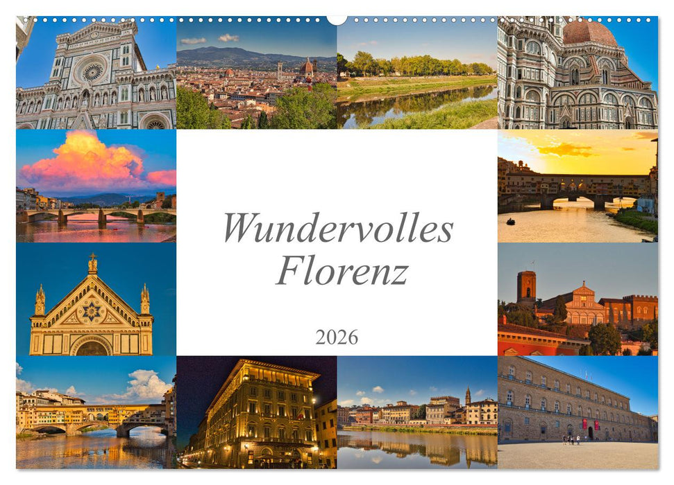 Wundervolles Florenz (CALVENDO Wandkalender 2026)