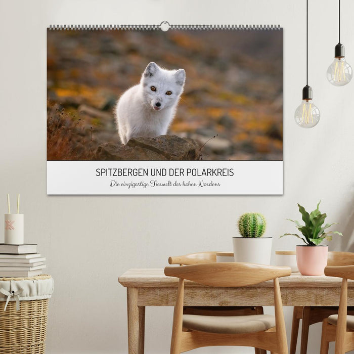Spitzbergen und der Polarkreis (CALVENDO Wandkalender 2026)
