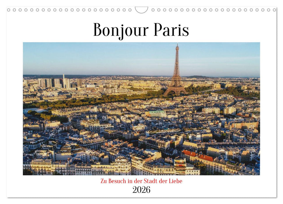 Bonjour Paris (CALVENDO Wandkalender 2026)