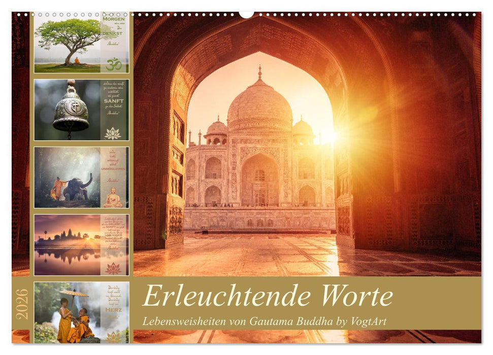 Erleuchtende Worte, Lebensweisheiten von Gautama Buddha by VogtArt (CALVENDO Wandkalender 2026)