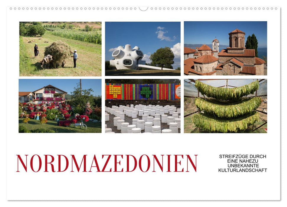 Nordmazedonien - Streifzüge durch eine nahezu unbekannte Kulturlandschaft (CALVENDO Wandkalender 2026)