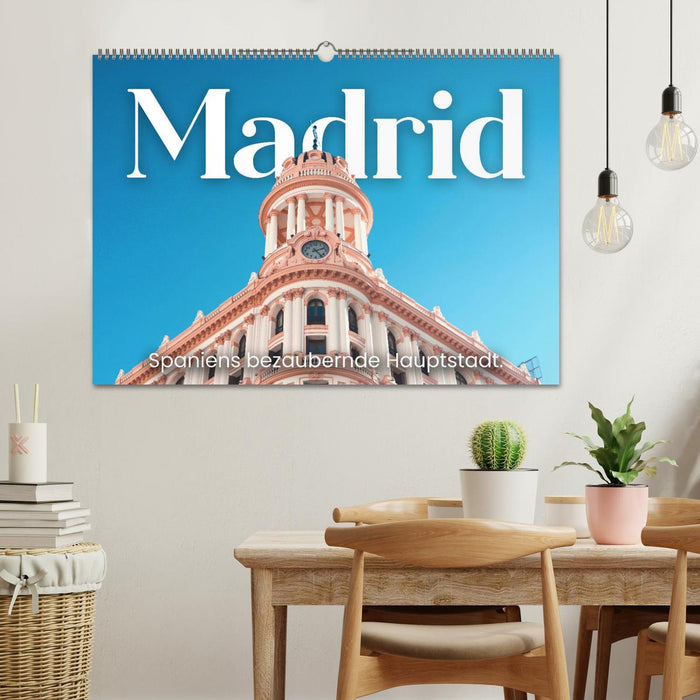 Madrid - Spaniens bezaubernde Hauptstadt. (CALVENDO Wandkalender 2026)