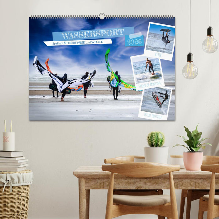 Wassersport - Spaß am Meer bei Wind und Wellen (CALVENDO Wandkalender 2026)