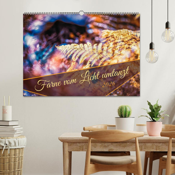 Farne vom Licht umtanzt (CALVENDO Wandkalender 2026)