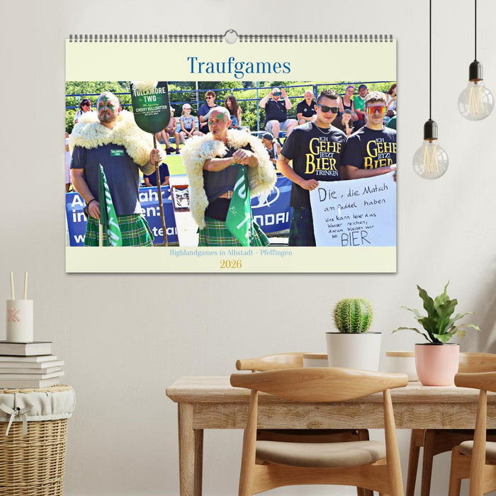 Traufgames Highlandgames in Albstadt - Pfeffingen (CALVENDO Wandkalender 2026)
