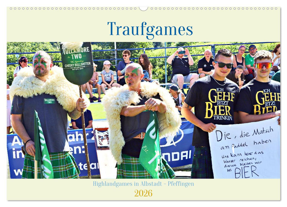 Traufgames Highlandgames in Albstadt - Pfeffingen (CALVENDO Wandkalender 2026)