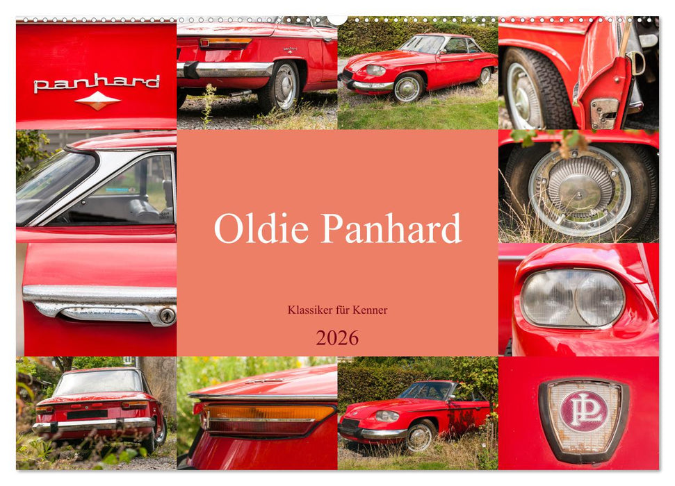 Oldie Panhard - Klassiker für Kenner (CALVENDO Wandkalender 2026)