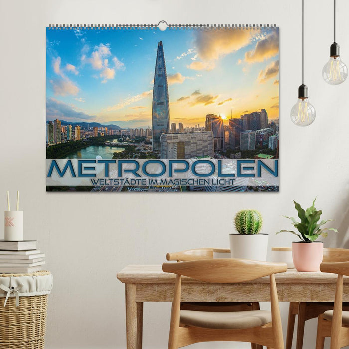 Metropolen - Weltstädte im magischen Licht (CALVENDO Wandkalender 2026)
