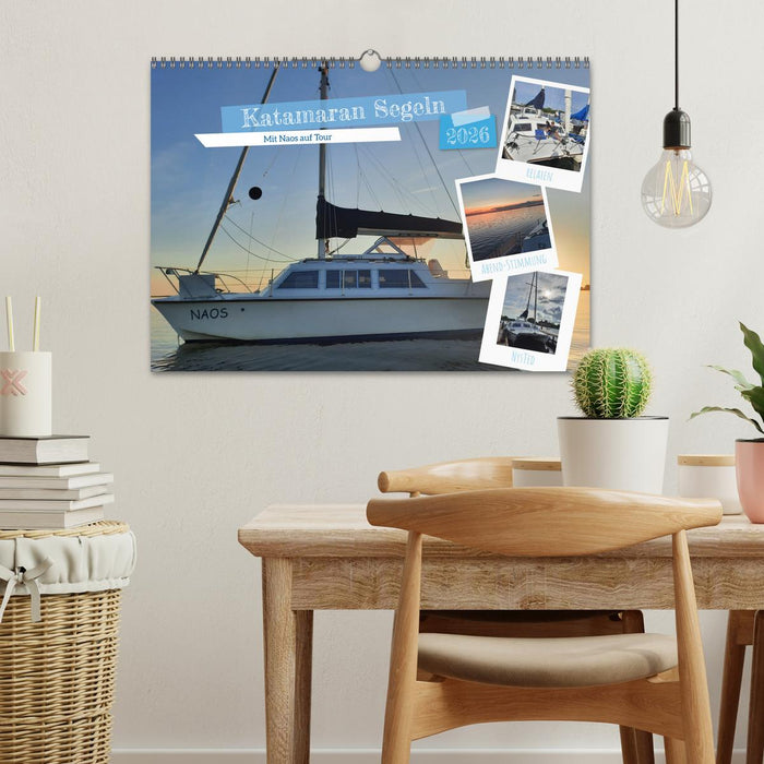 Katamaran Segeln - Mit Naos auf Tour (CALVENDO Wandkalender 2026)