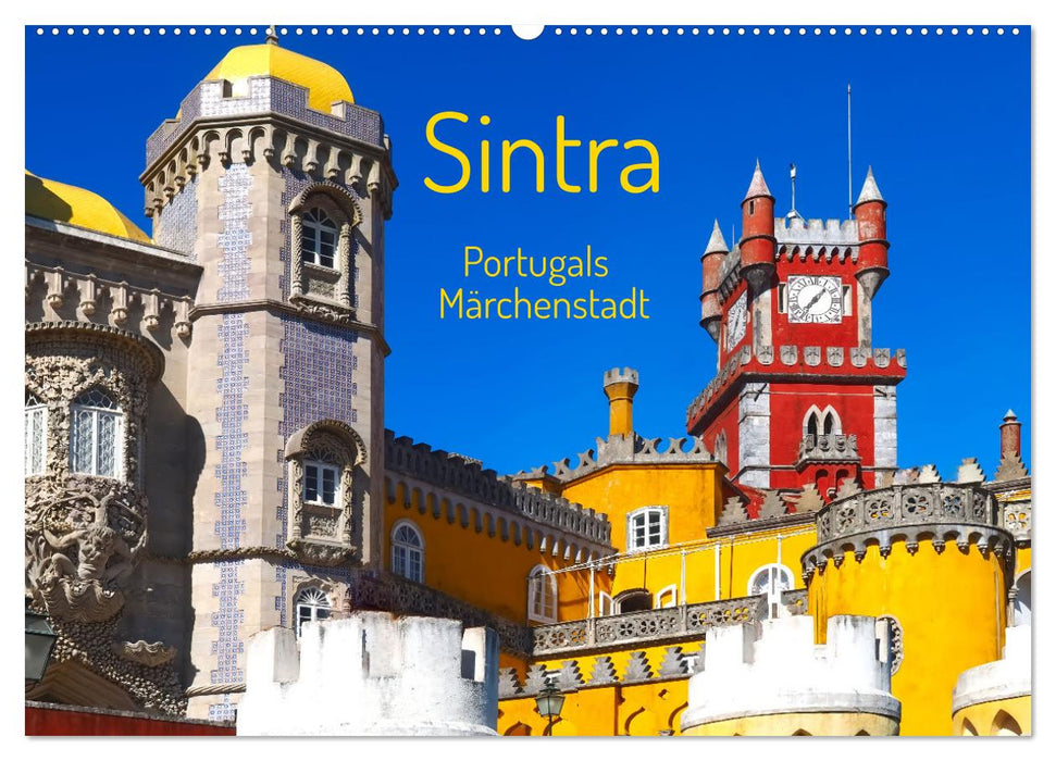 Sintra - Portugals Märchenstadt (CALVENDO Wandkalender 2026)