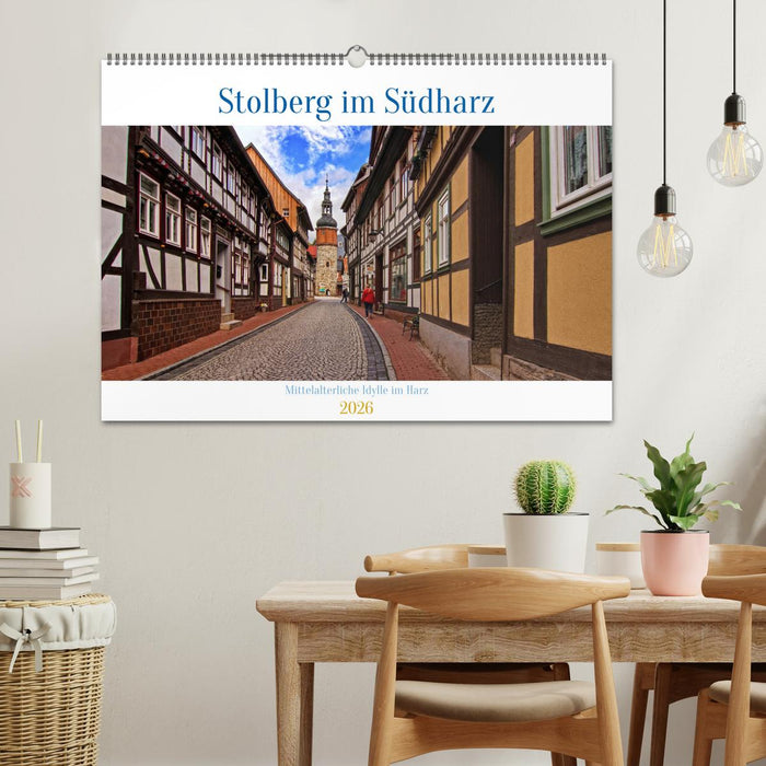 Stolberg im Südharz (CALVENDO Wandkalender 2026)