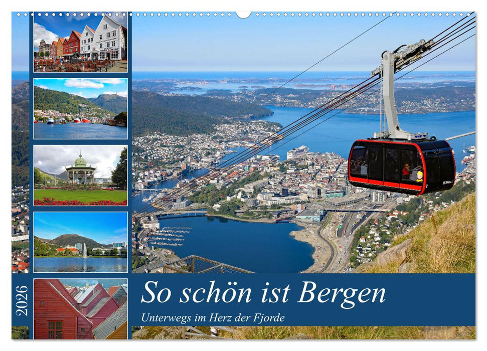 So schön ist Bergen (CALVENDO Wandkalender 2026)