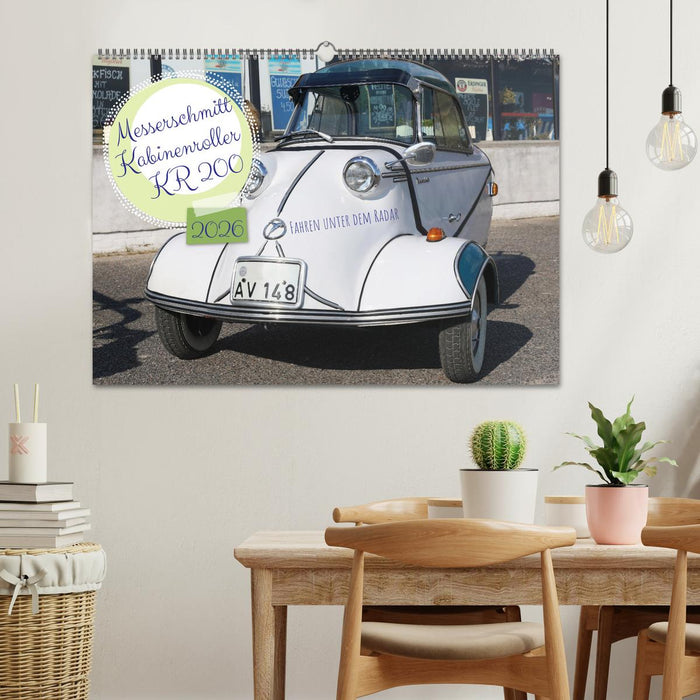 Messerschmitt Kabinenroller KR 200 Fahren unter dem Radar (CALVENDO Wandkalender 2026)