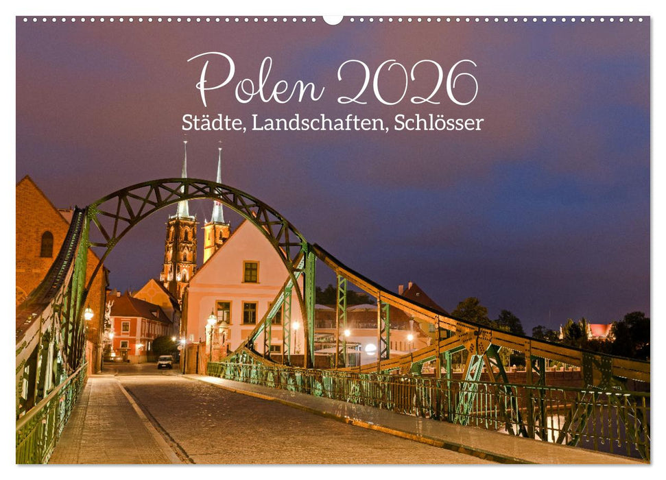 Polen - Städte, Landschaften, Schlösser (CALVENDO Wandkalender 2026)