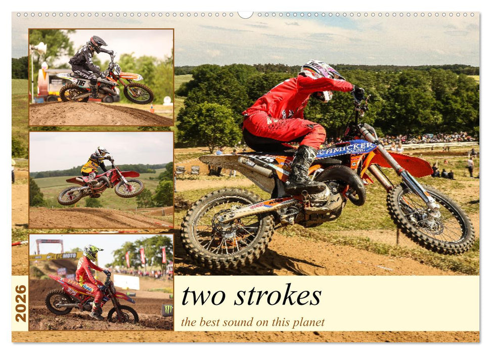 two strokes the best sound on this planet (CALVENDO Wandkalender 2026)