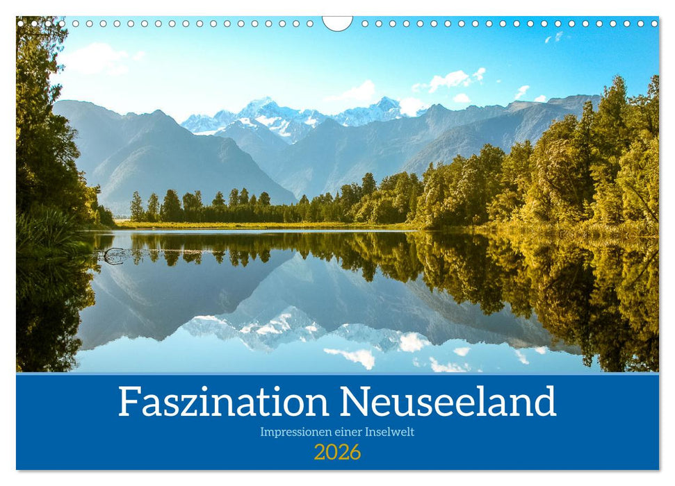 Faszination Neuseeland (CALVENDO Wandkalender 2026)