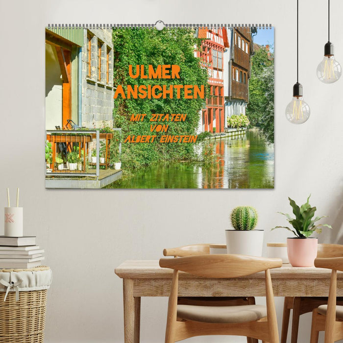 Ulmer Ansichten mit Zitaten von Albert Einstein (CALVENDO Wandkalender 2026)