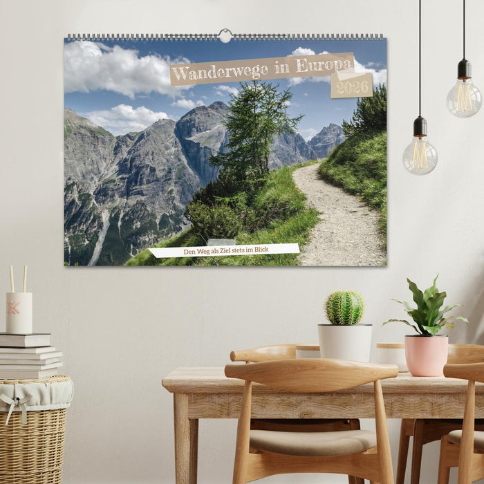 Wanderwege in Europa (CALVENDO Wandkalender 2026)