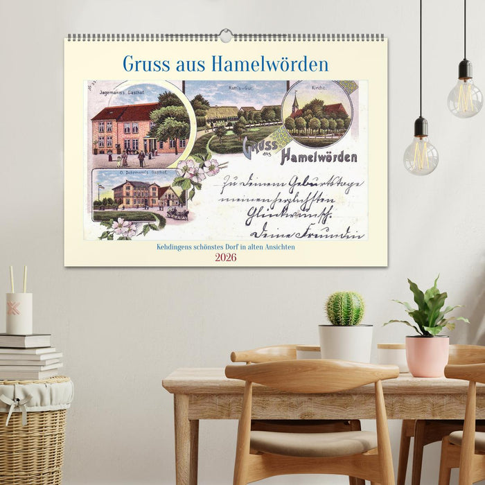 Gruss aus Hamelwörden - Kehdingens schönstes Dorf in alten Ansichten (CALVENDO Wandkalender 2026)